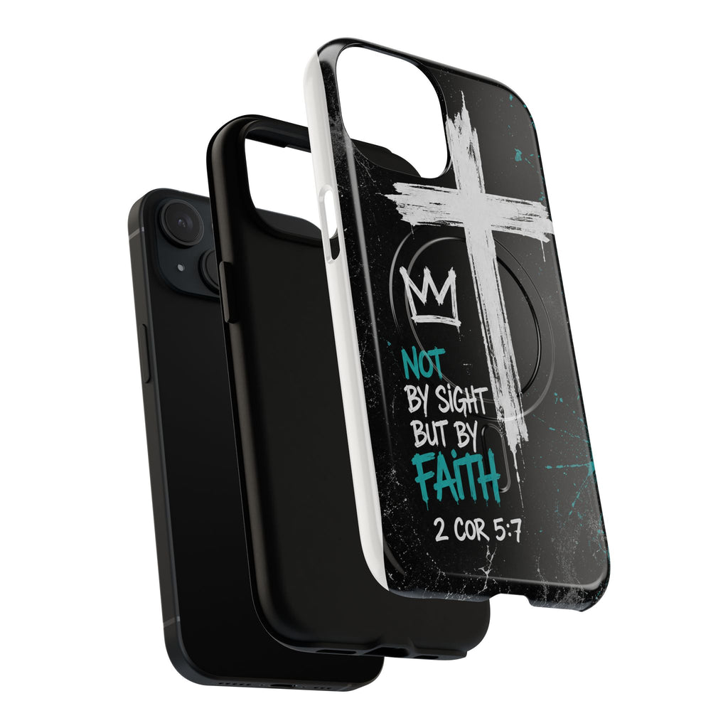 Walk By Faith 2 Corinthians 5:7 Tough Magnetic Phone Case