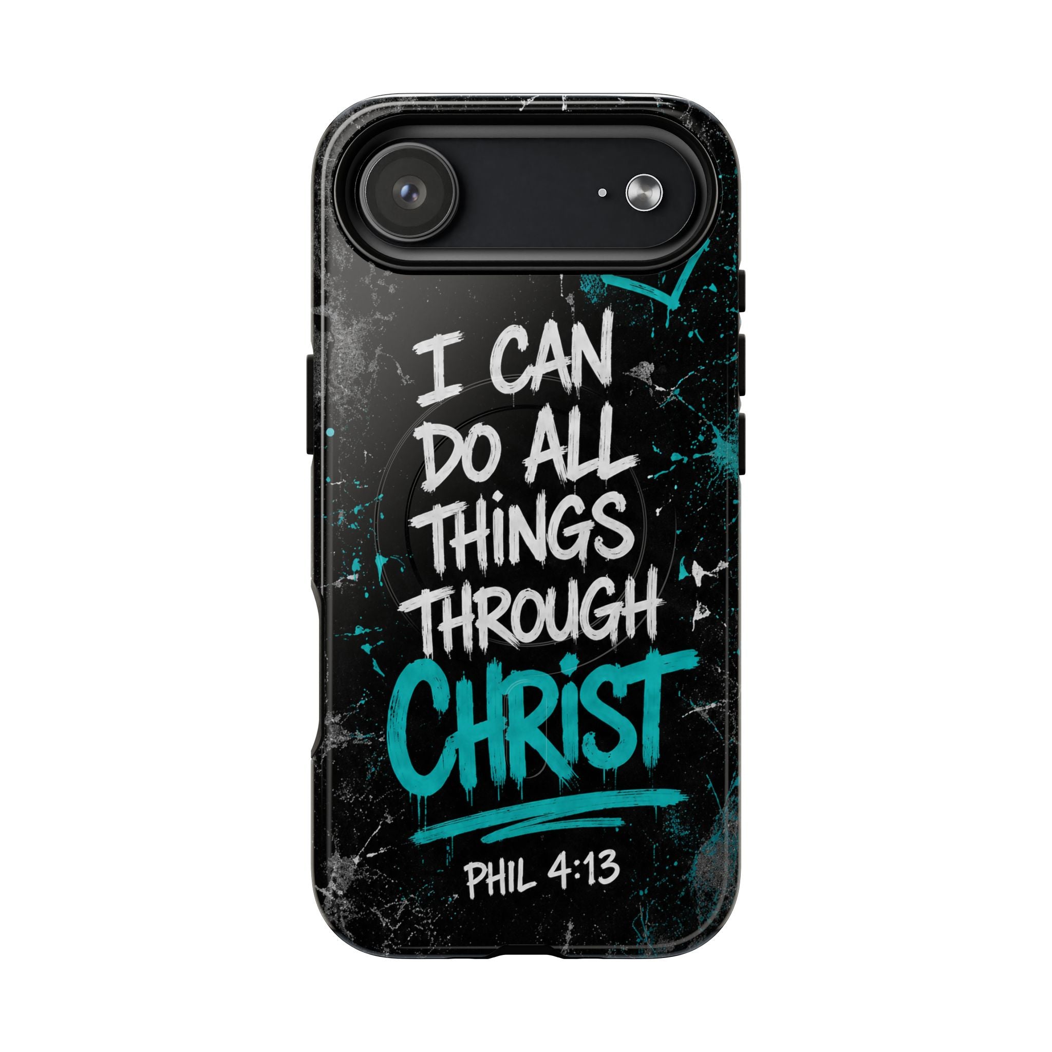 Through Christ Philippians 4 13 Phone Case