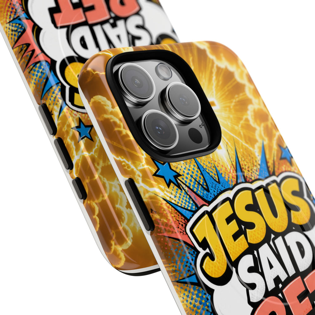 Jesus Said Bet MagSafe Tough Phone Case