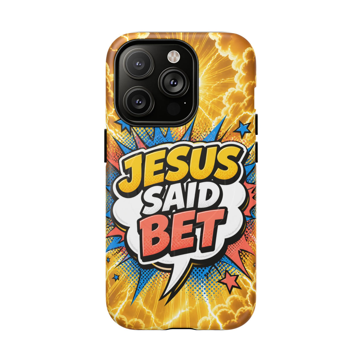 Jesus Said Bet Magsafe Phone Case
