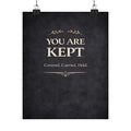 You Are Kept Poster | Matte Vertical Inspirational Wall Art
