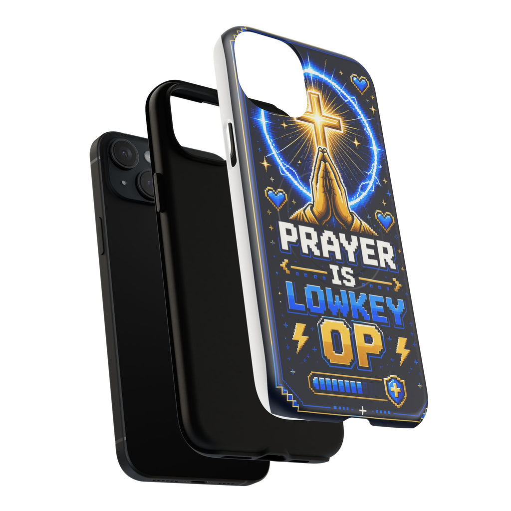 Prayer Is Lowkey OP MagSafe Tough Phone Case