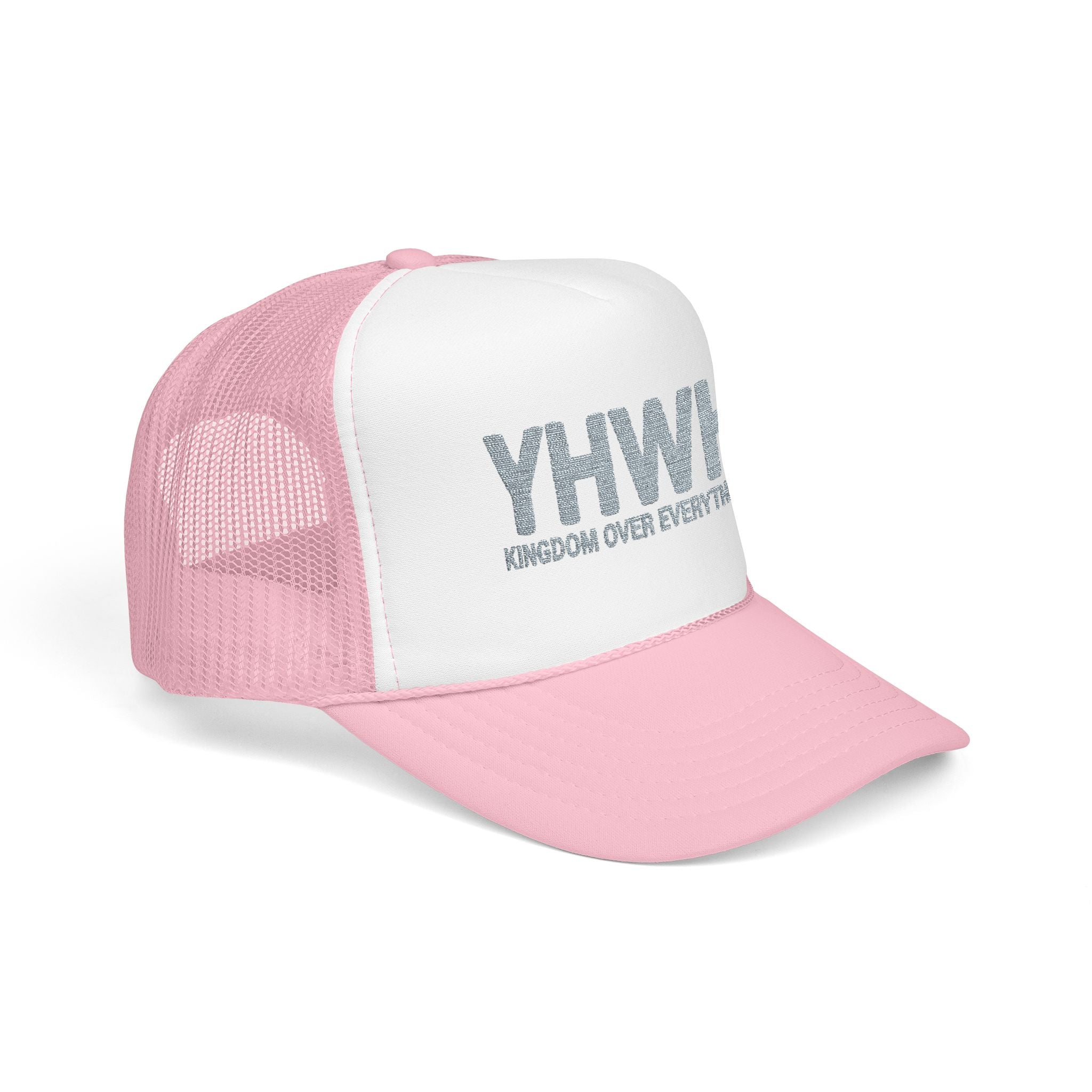 YHWH Kingdom Over Everything Trucker Hat | Embroidered Foam Cap