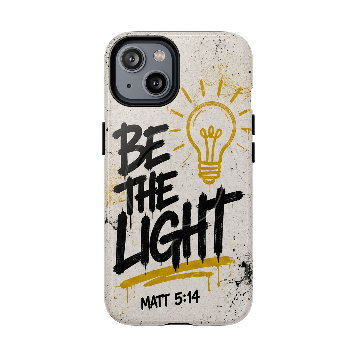 Be The Light Matthew 5 14 Phone Case