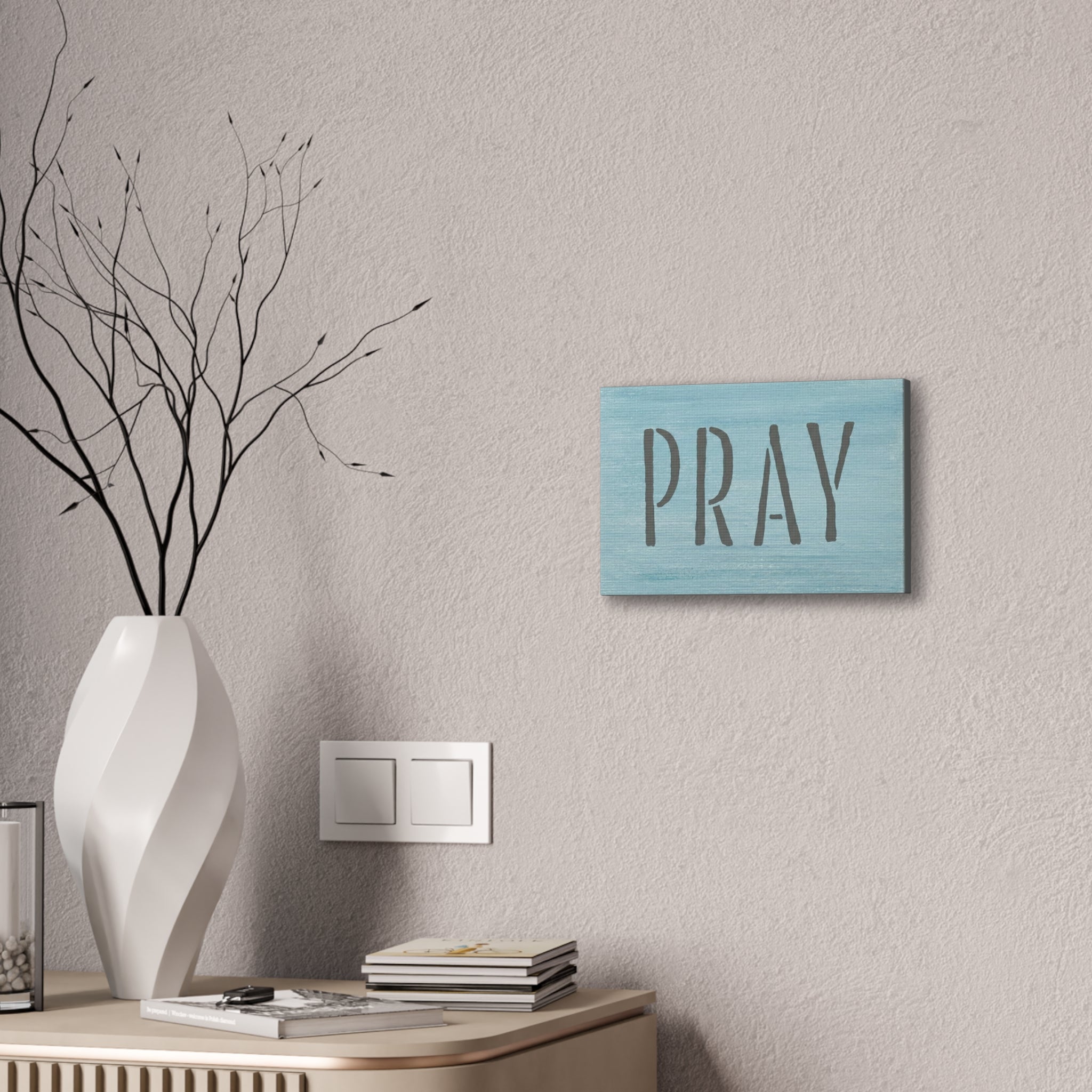 PRAY Christian Canvas Wall Art | Minimalist Faith Quote Print | Modern Neutral Home Decor | Scripture Inspired Wall Art