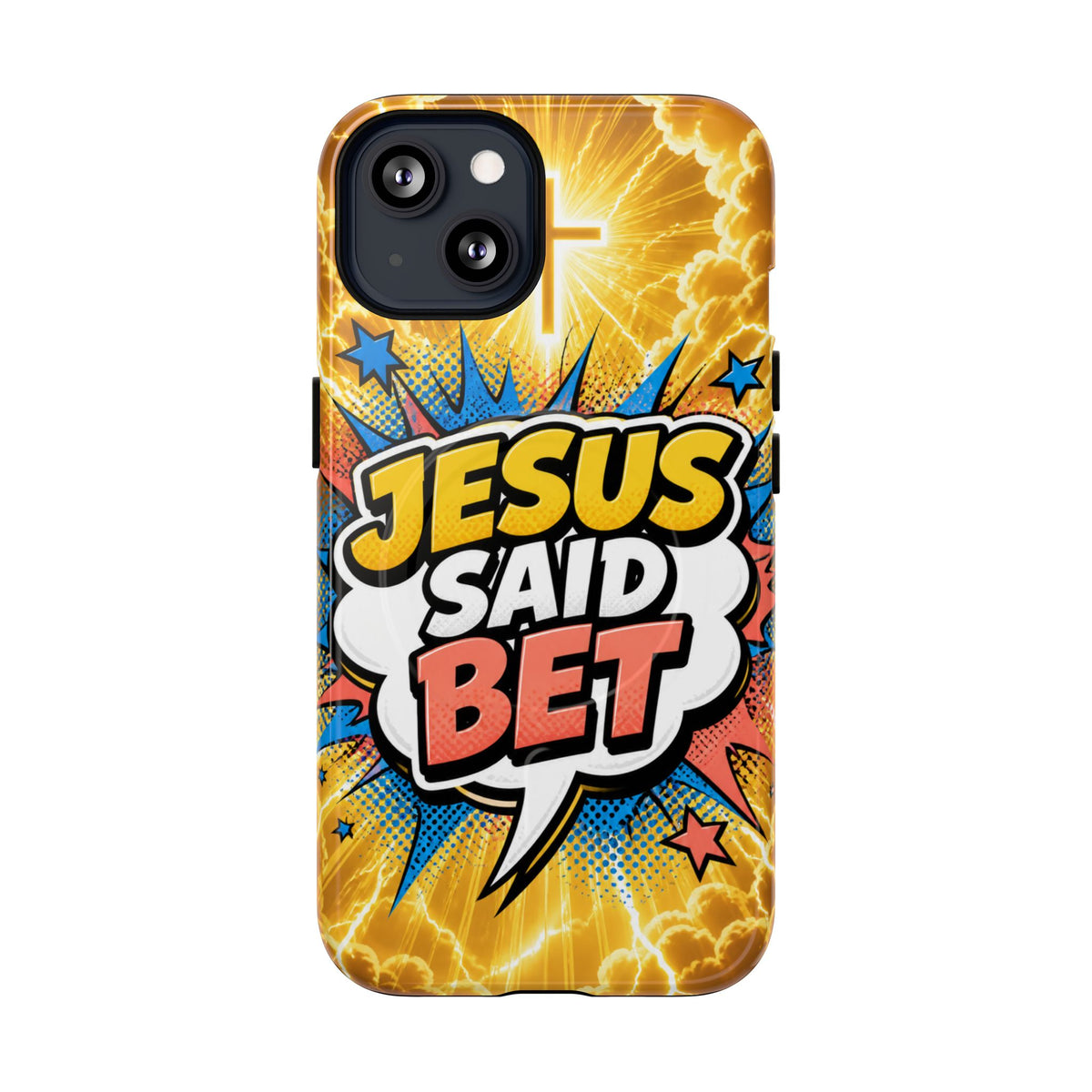 Jesus Said Bet Magsafe Phone Case