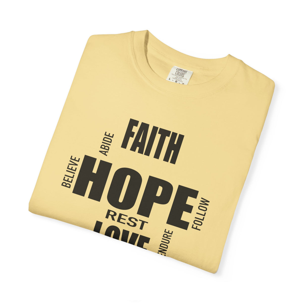 Faith Hope Love | Christian Tee