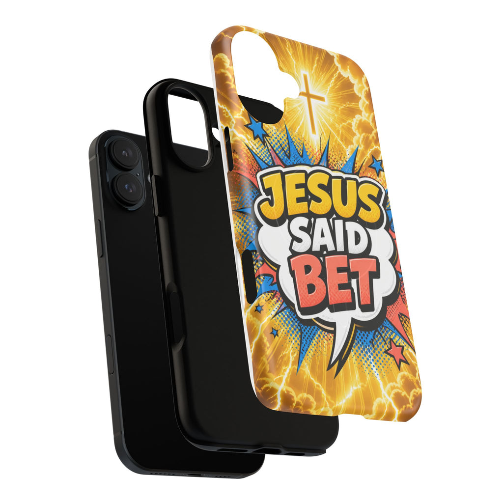 Jesus Said Bet MagSafe Tough Phone Case
