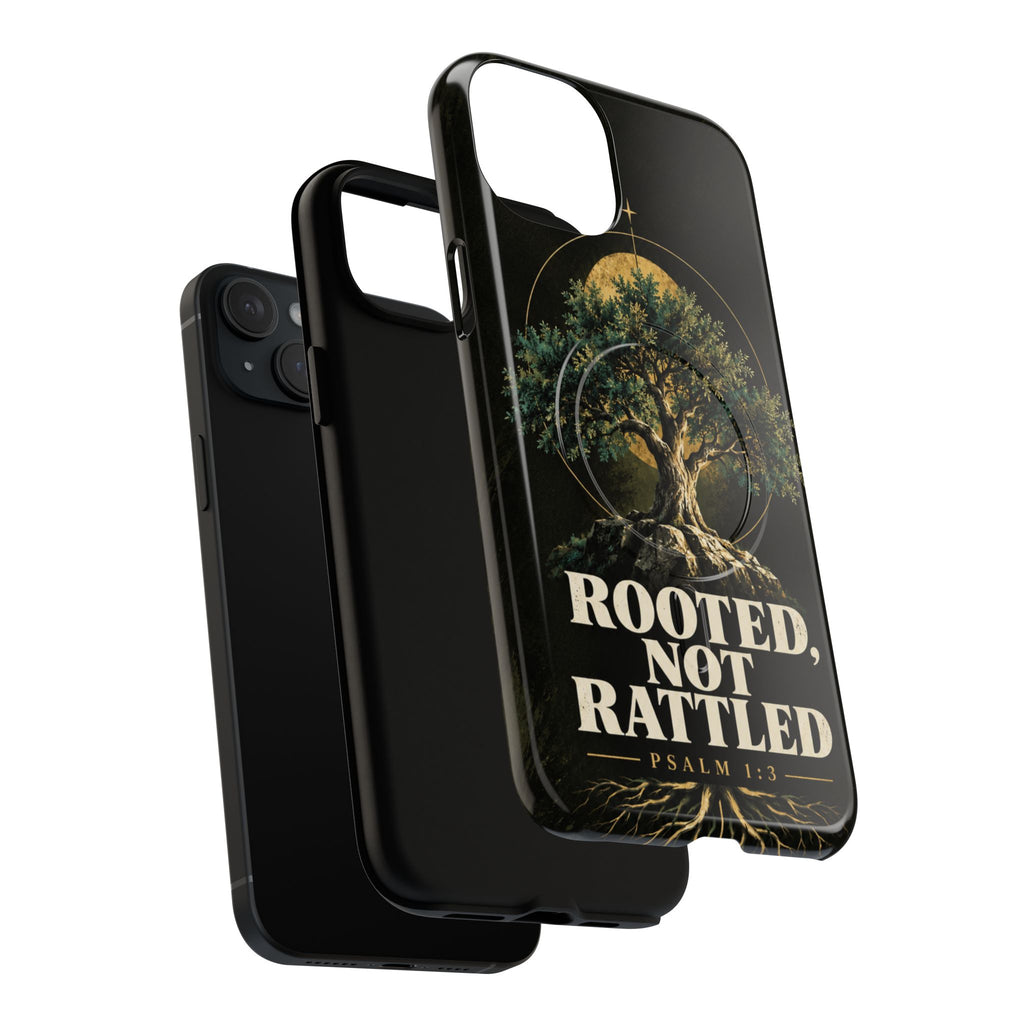 Rooted, Not Rattled Tough Magnetic Phone Case