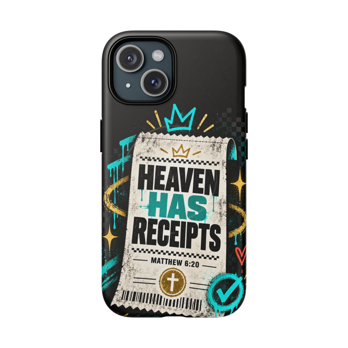 Heaven Has Receipts Phone Case