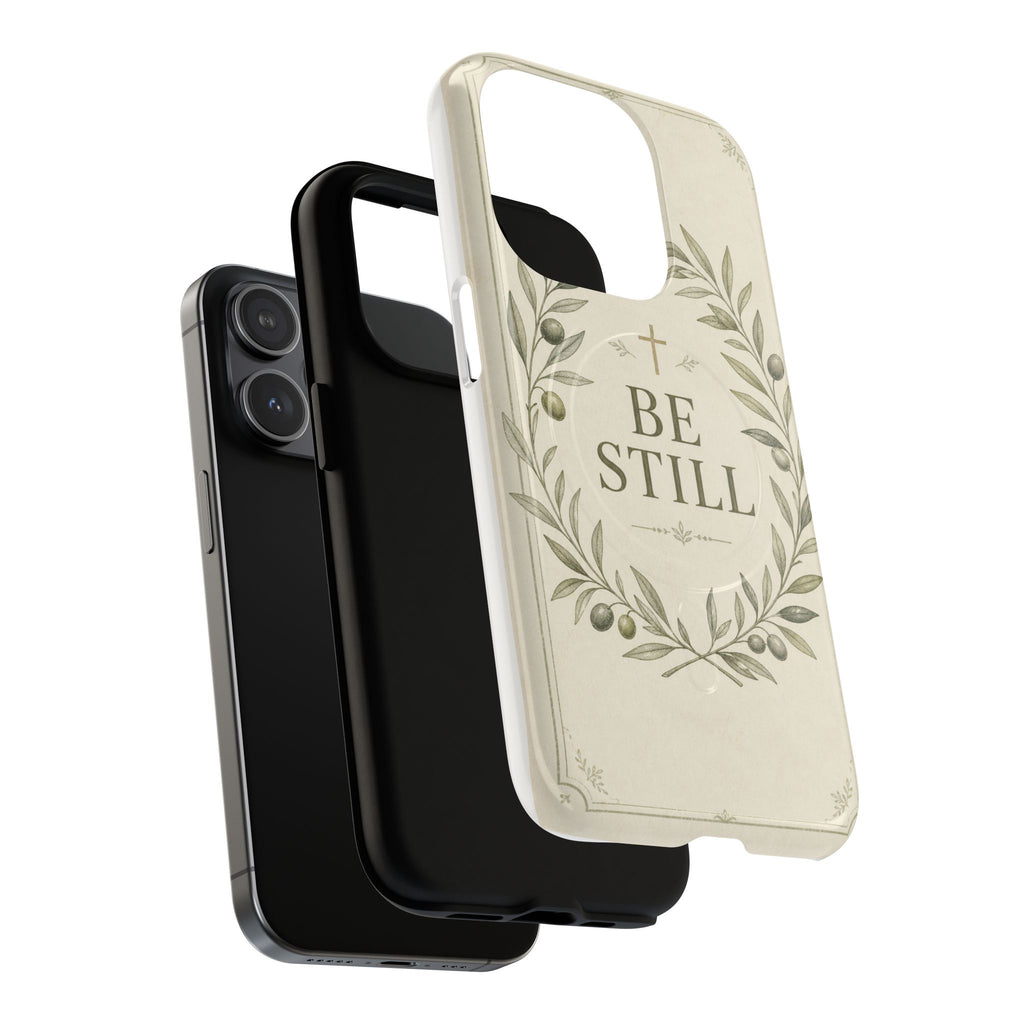 Be Still Phone Case