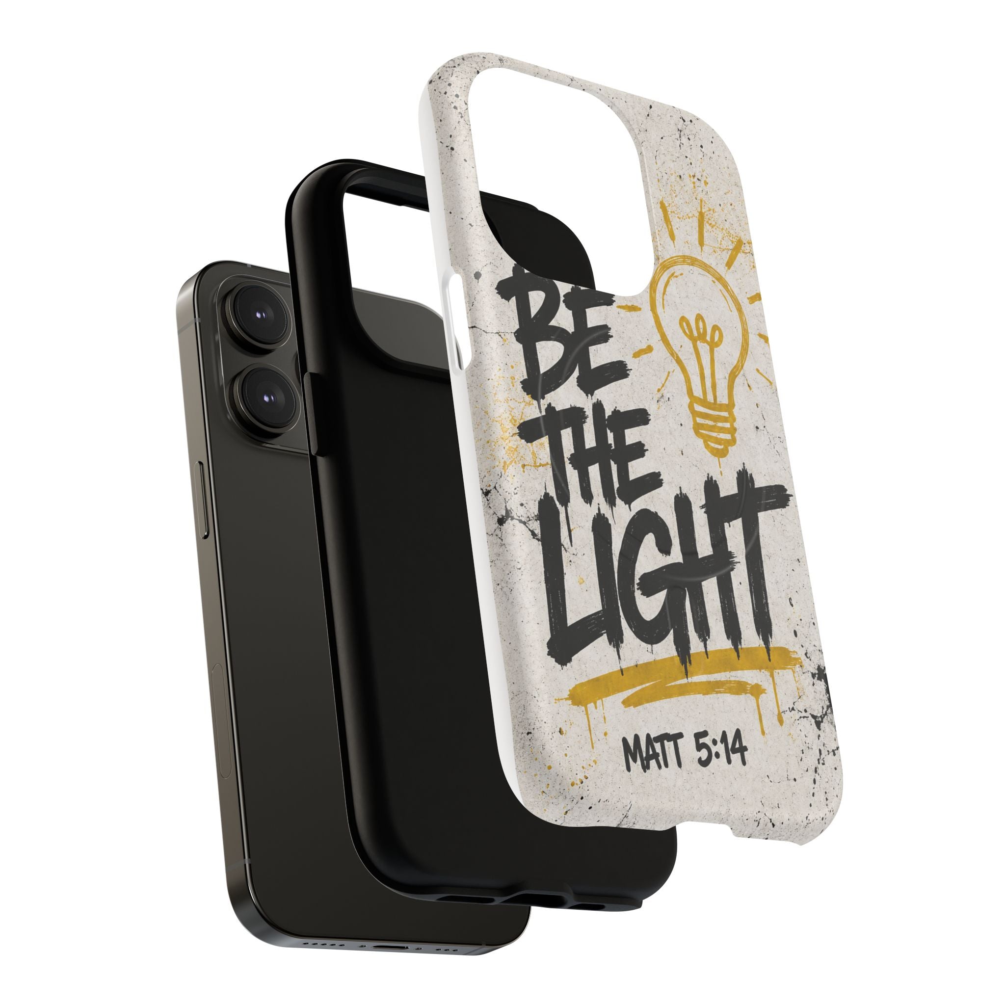 Be the Light Matthew 5:14 Tough Magnetic Phone Case