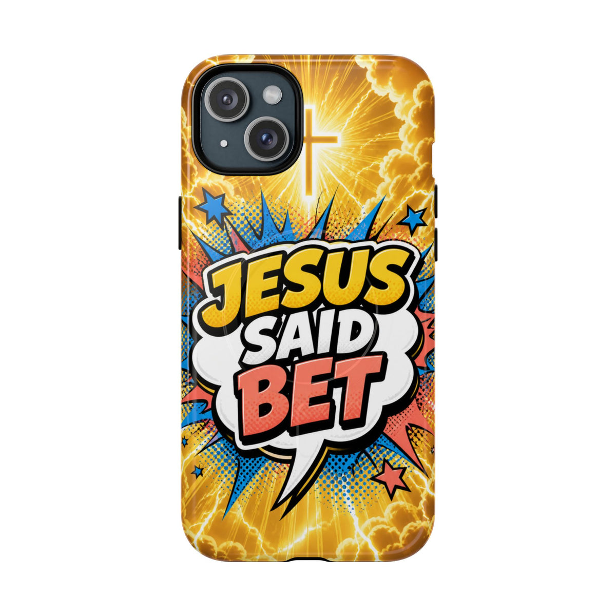 Jesus Said Bet Magsafe Phone Case