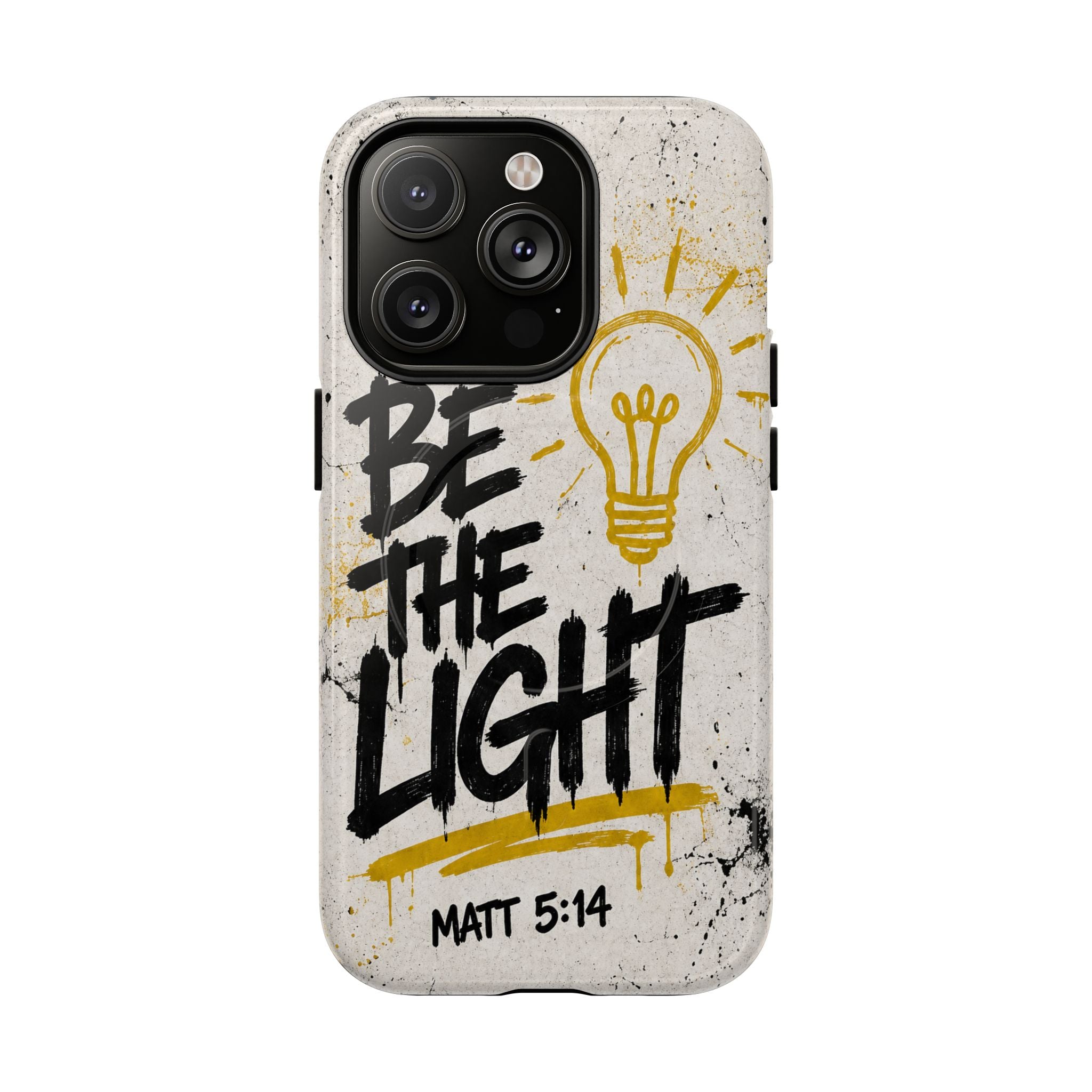 Be The Light Matthew 5 14 Phone Case