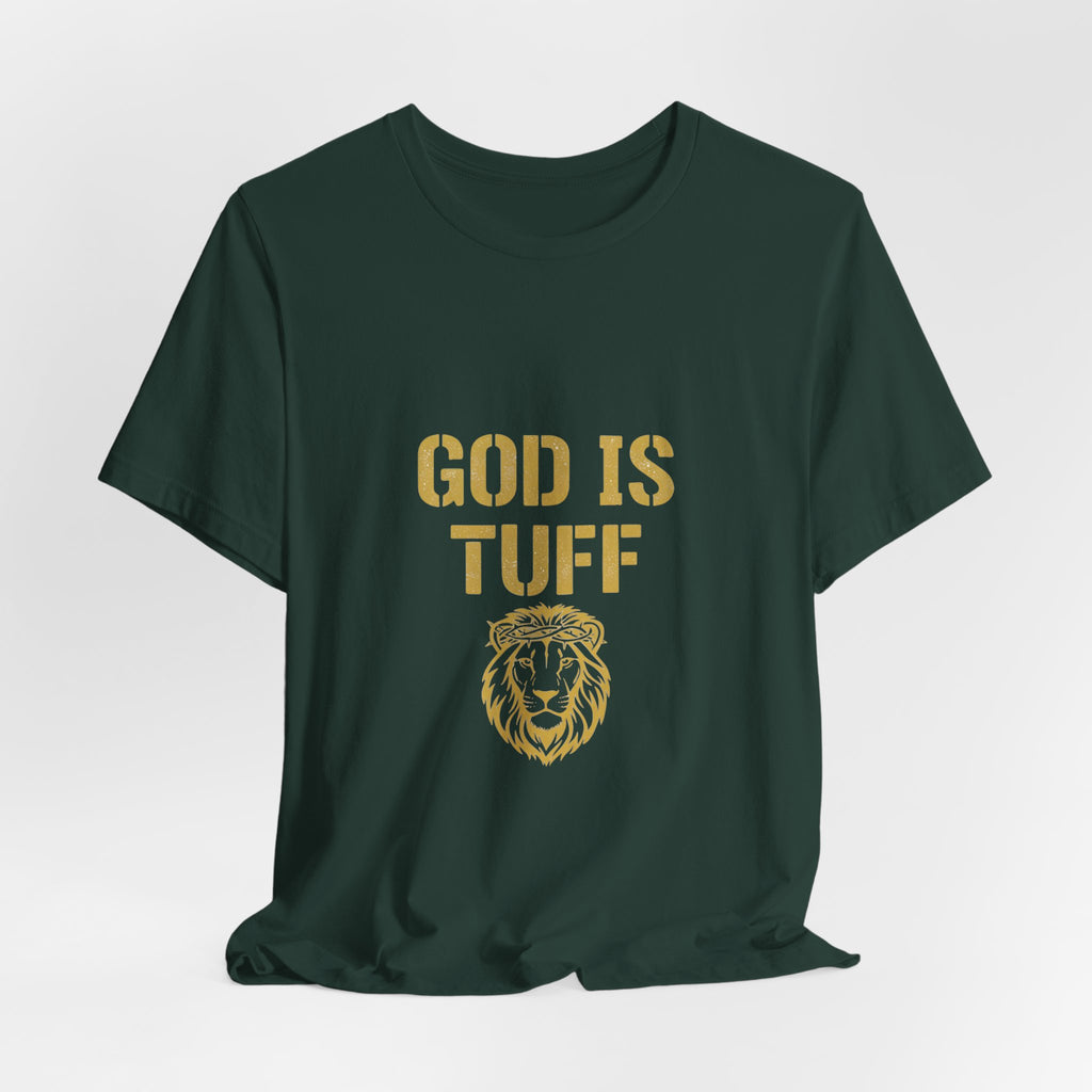 God Is Tuff Unisex Tee, Inspirational Shirt, Christian Apparel, Motivational Top, Bible Verse Tee, Faith-Based Fashion