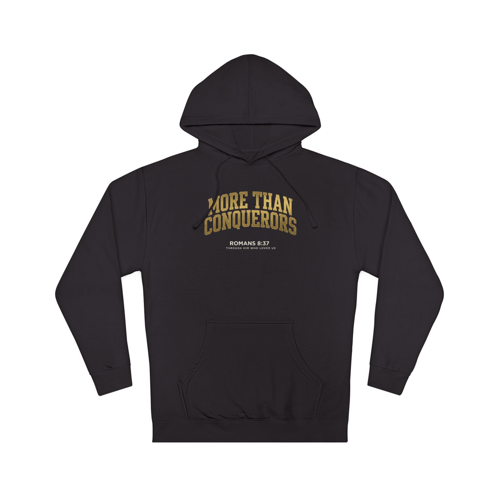 More Than Conquerors Hoodie, Romans 8:37 Scripture Sweatshirt, Christian Faith Hoodie, Unisex Cozy Pullover, Gift for Him Her