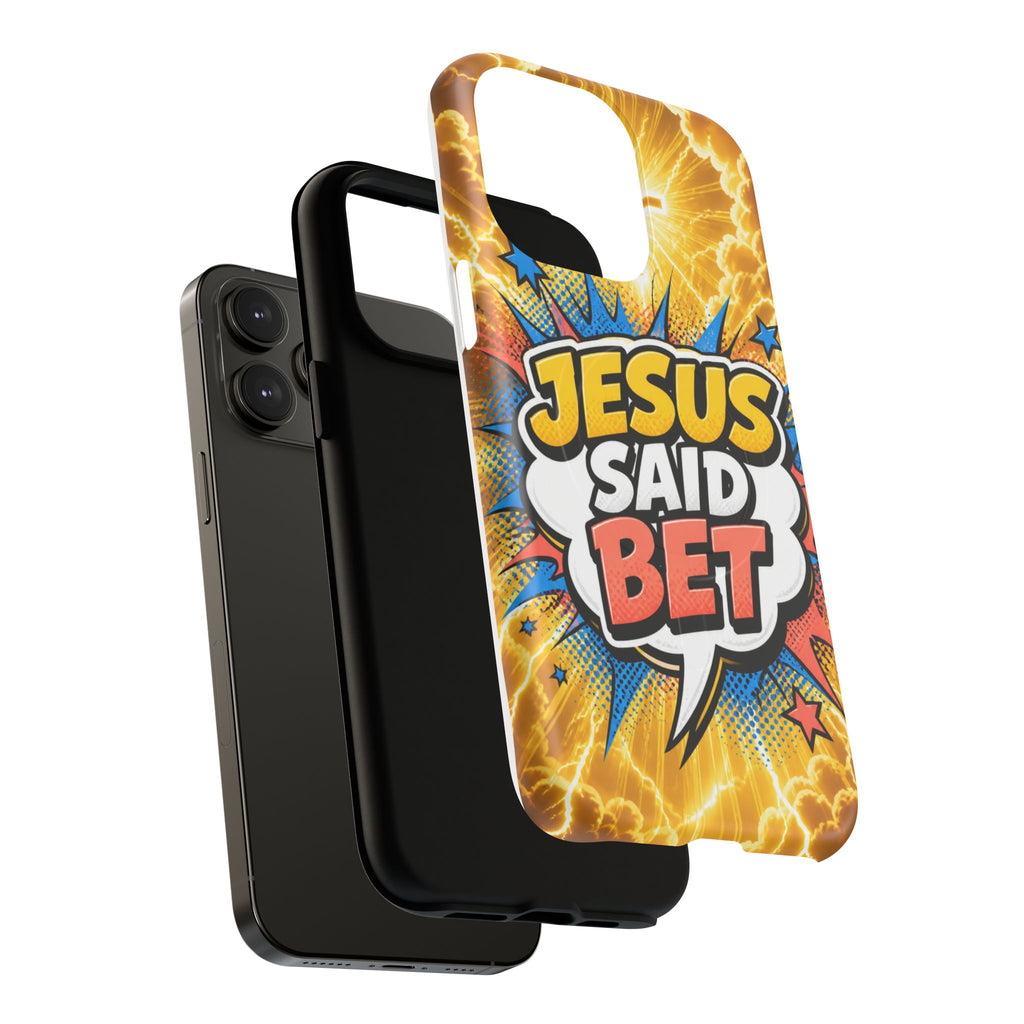 Jesus Said Bet MagSafe Tough Phone Case