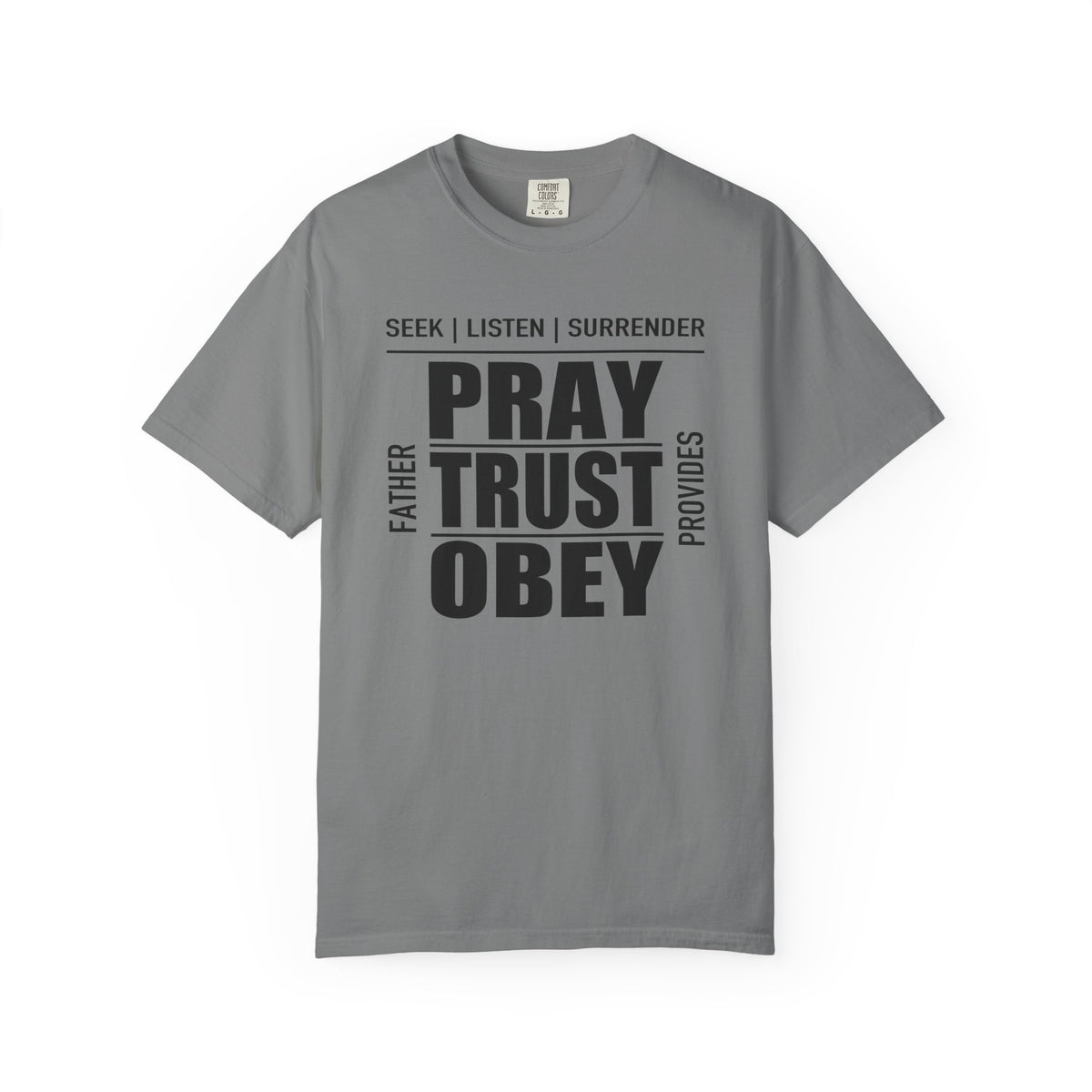 Pray Trust Obey | Christian Tee