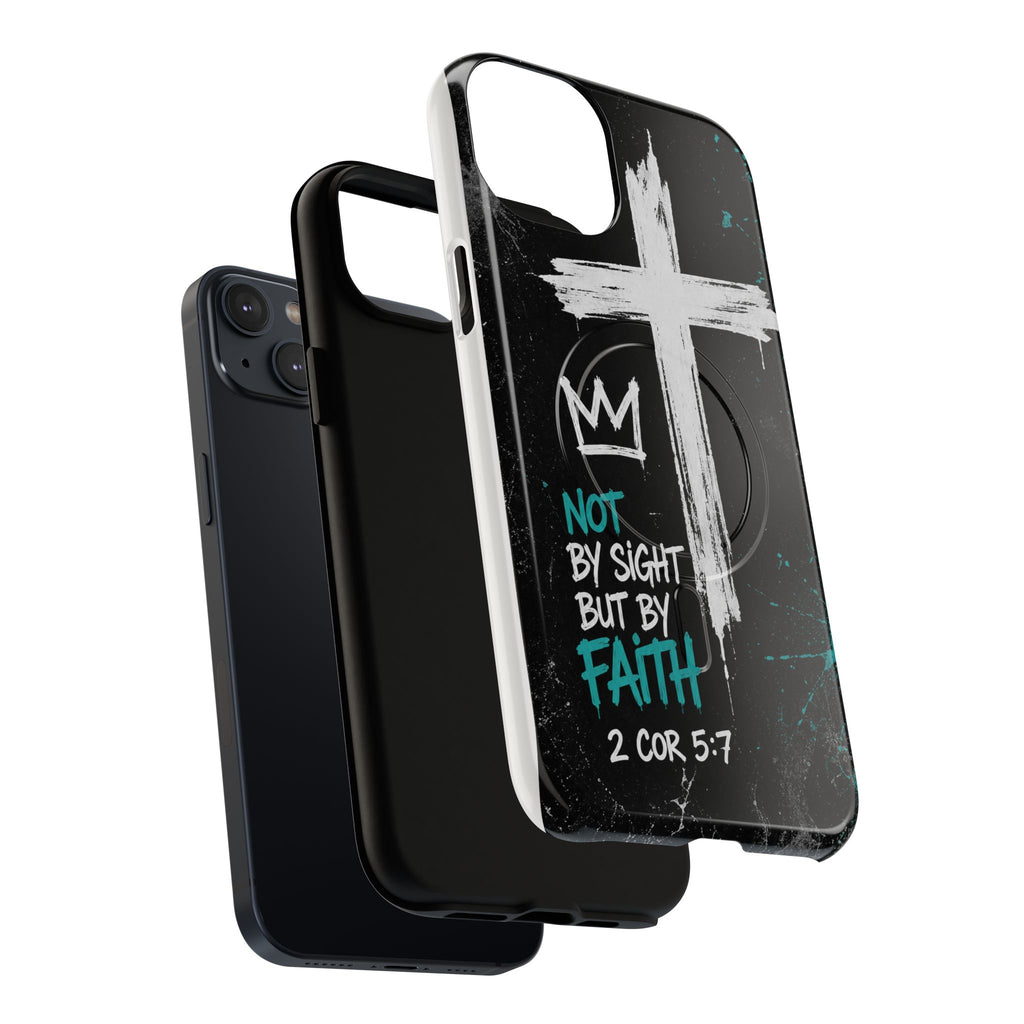 Walk By Faith 2 Corinthians 5:7 Tough Magnetic Phone Case