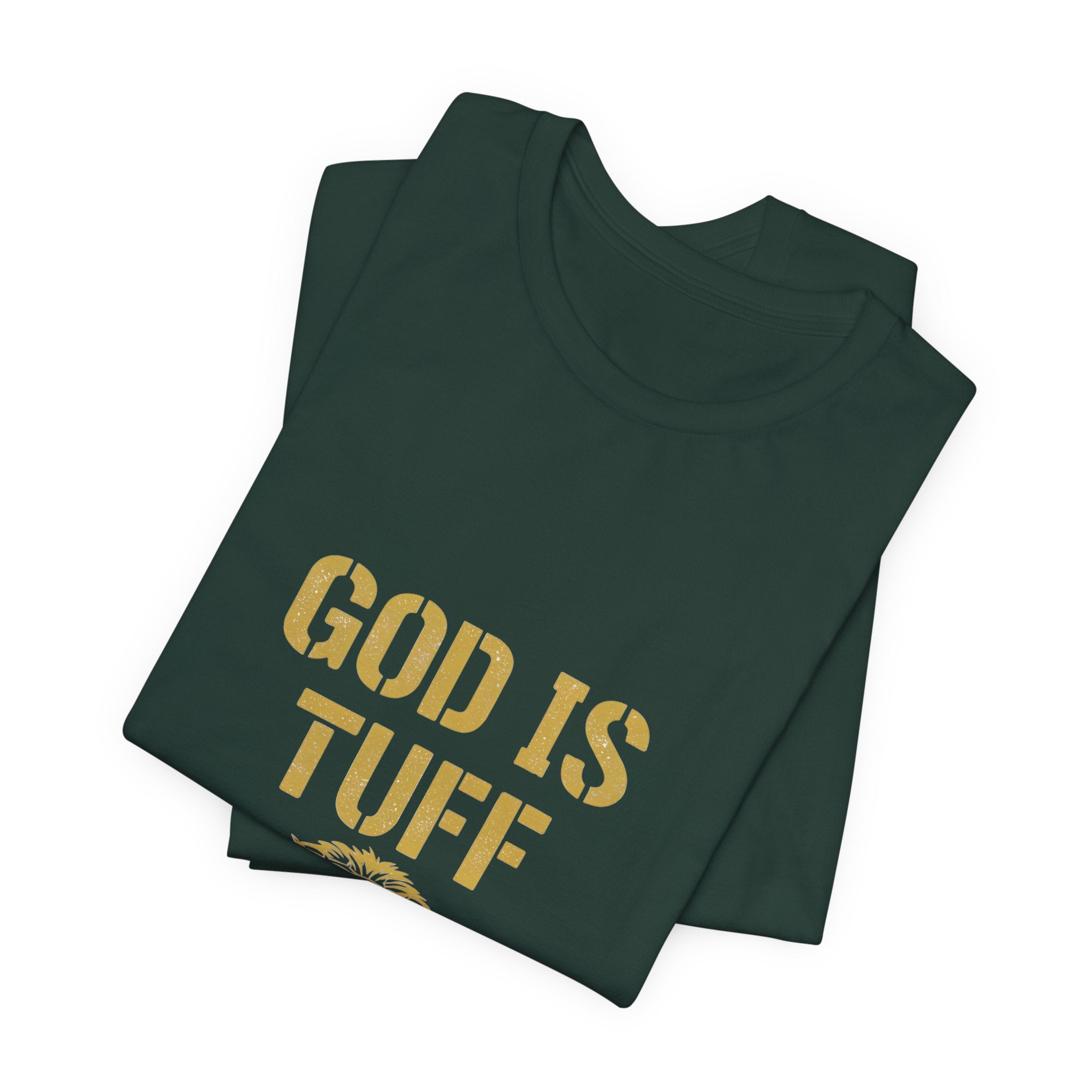 God Is Tuff Unisex Tee, Inspirational Shirt, Christian Apparel, Motivational Top, Bible Verse Tee, Faith-Based Fashion
