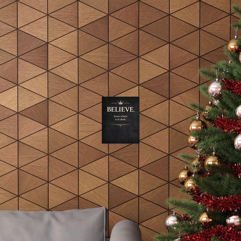 Believe Inspirational Poster | Matte Vertical Motivational Wall Art