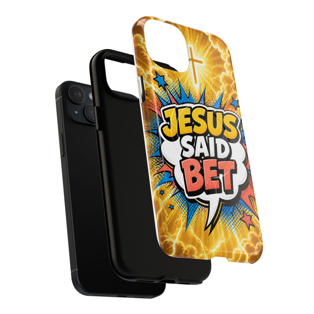 Jesus Said Bet MagSafe Tough Phone Case