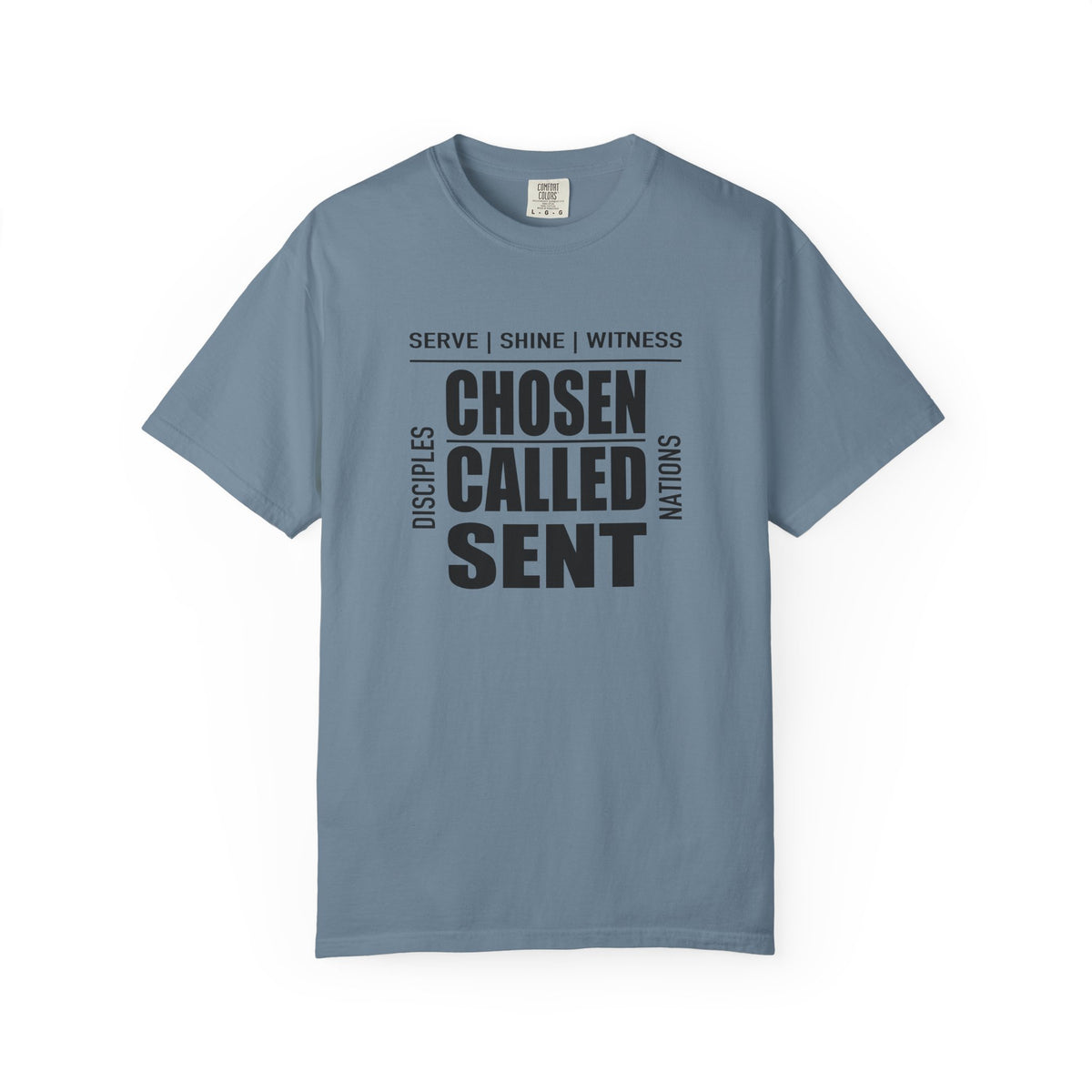 Chosen Called Sent | Christian Tee