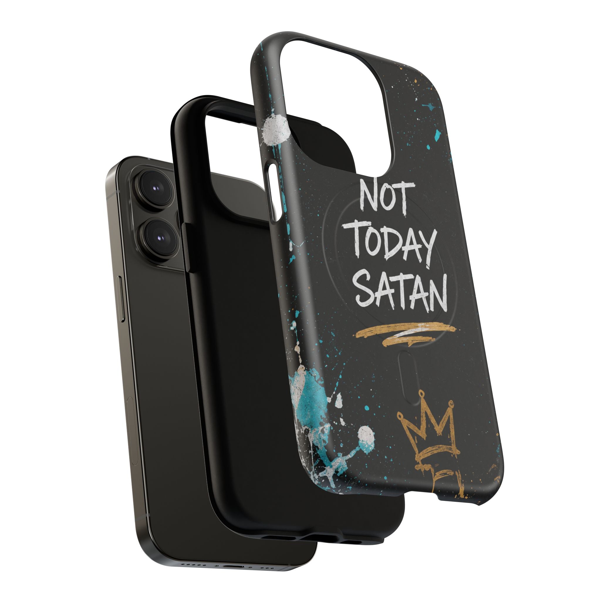 Not Today Satan Christian Tough Magnetic Phone Case