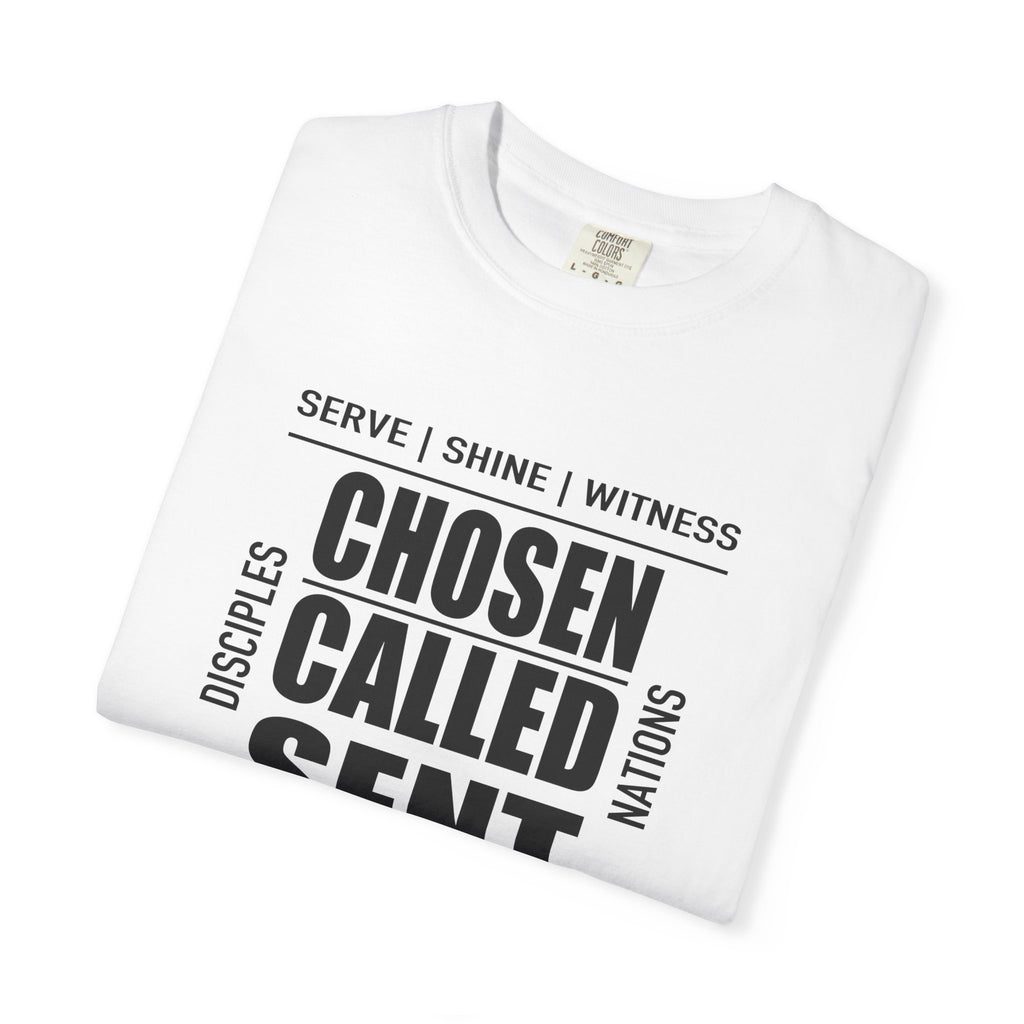 Chosen Called Sent | Christian Tee
