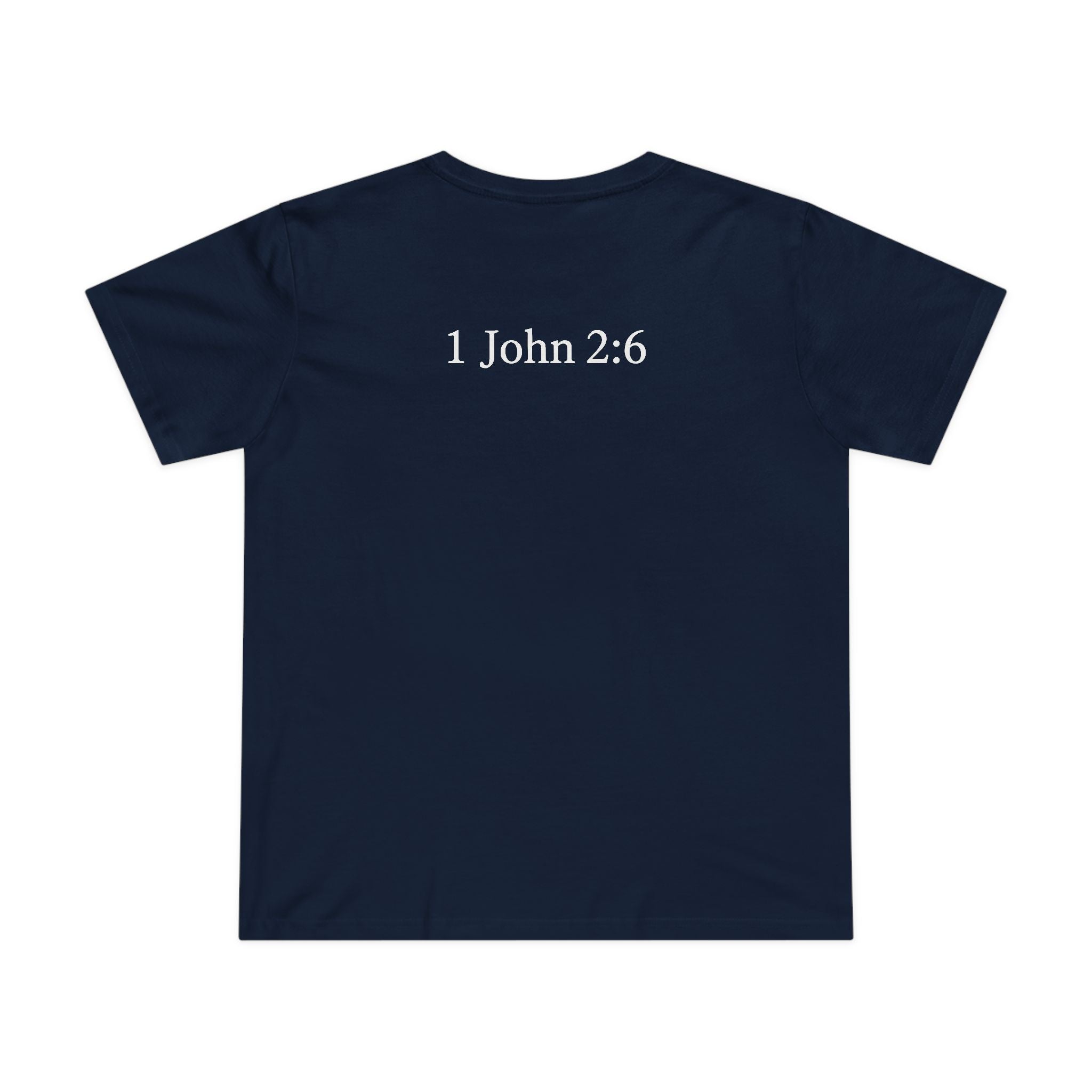 WWJD chest print T-Shirt | 1 John 2:6 scripture back