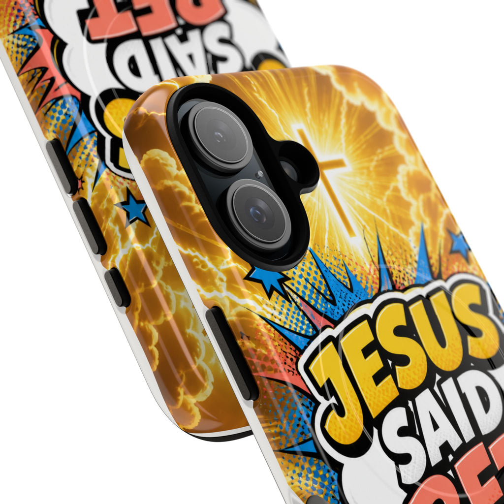 Jesus Said Bet MagSafe Tough Phone Case