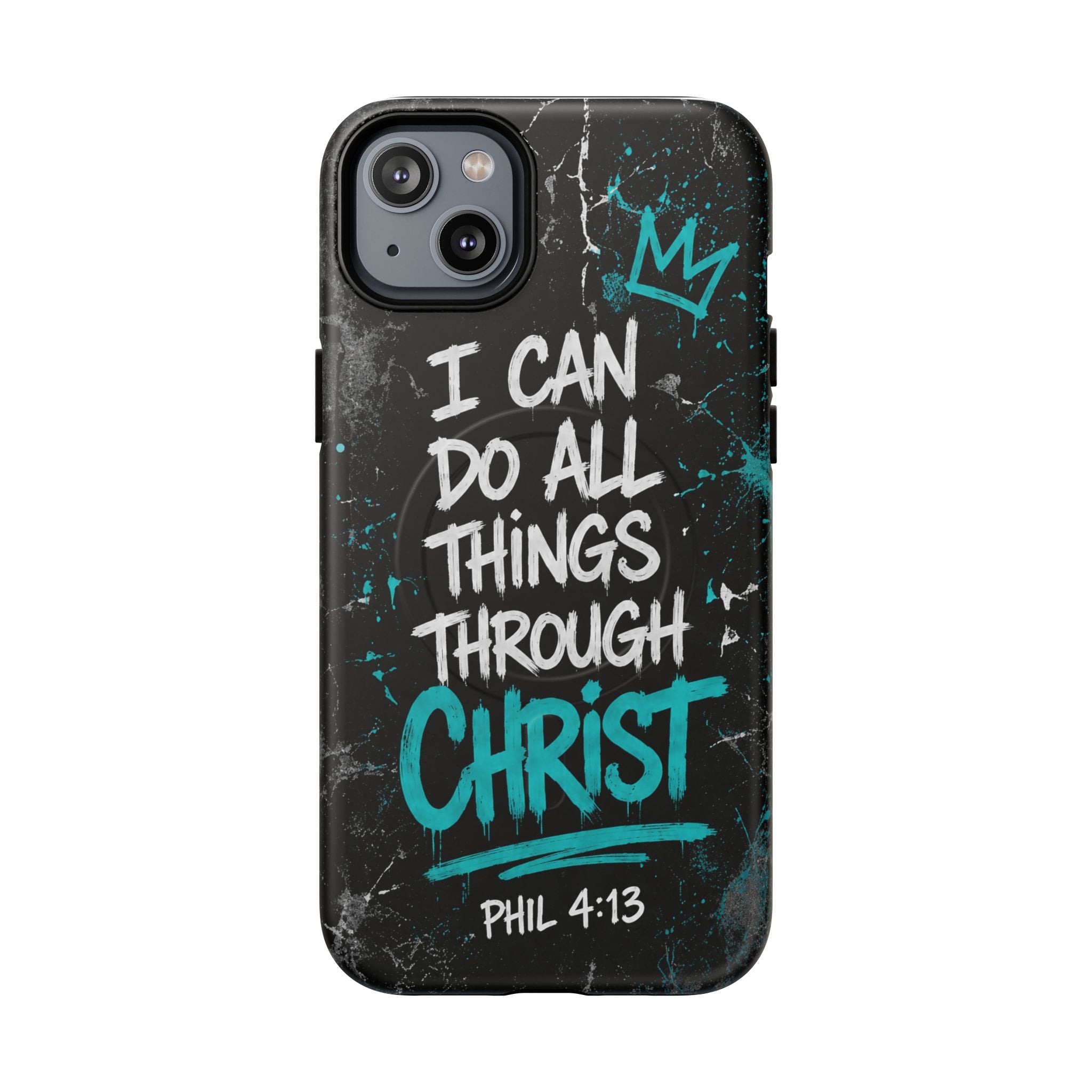 Through Christ Philippians 4 13 Phone Case