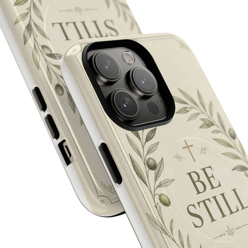 Be Still Phone Case