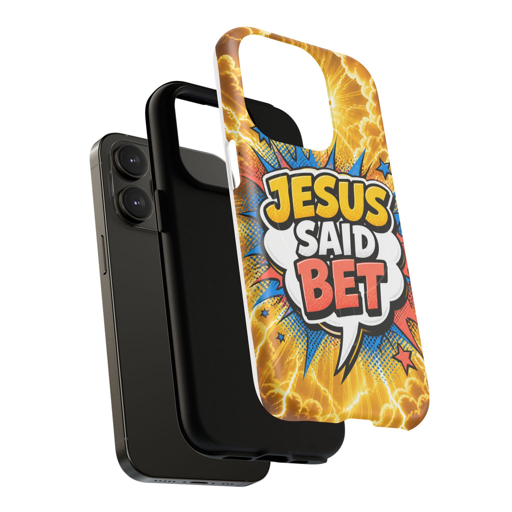 Jesus Said Bet MagSafe Tough Phone Case