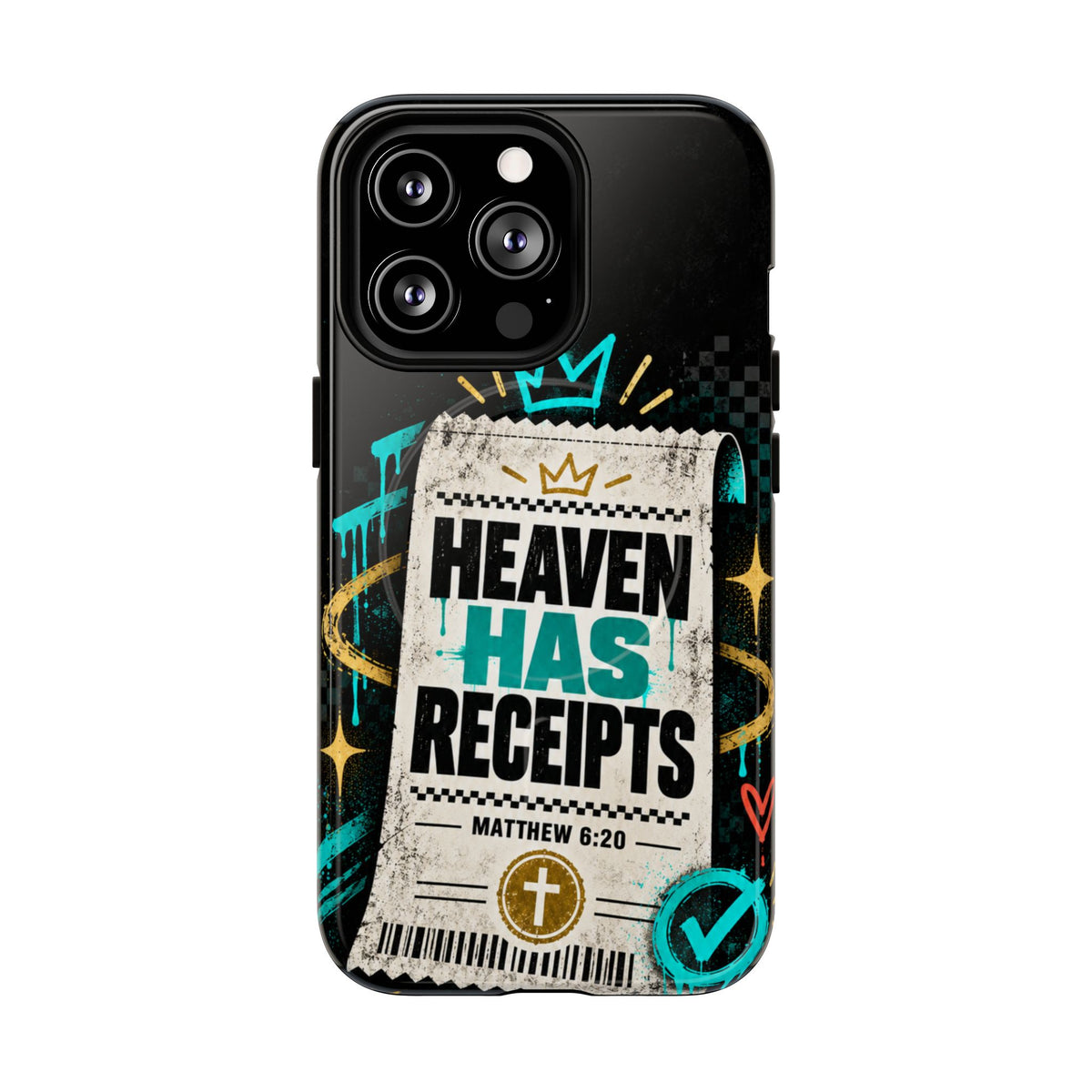 Heaven Has Receipts Phone Case