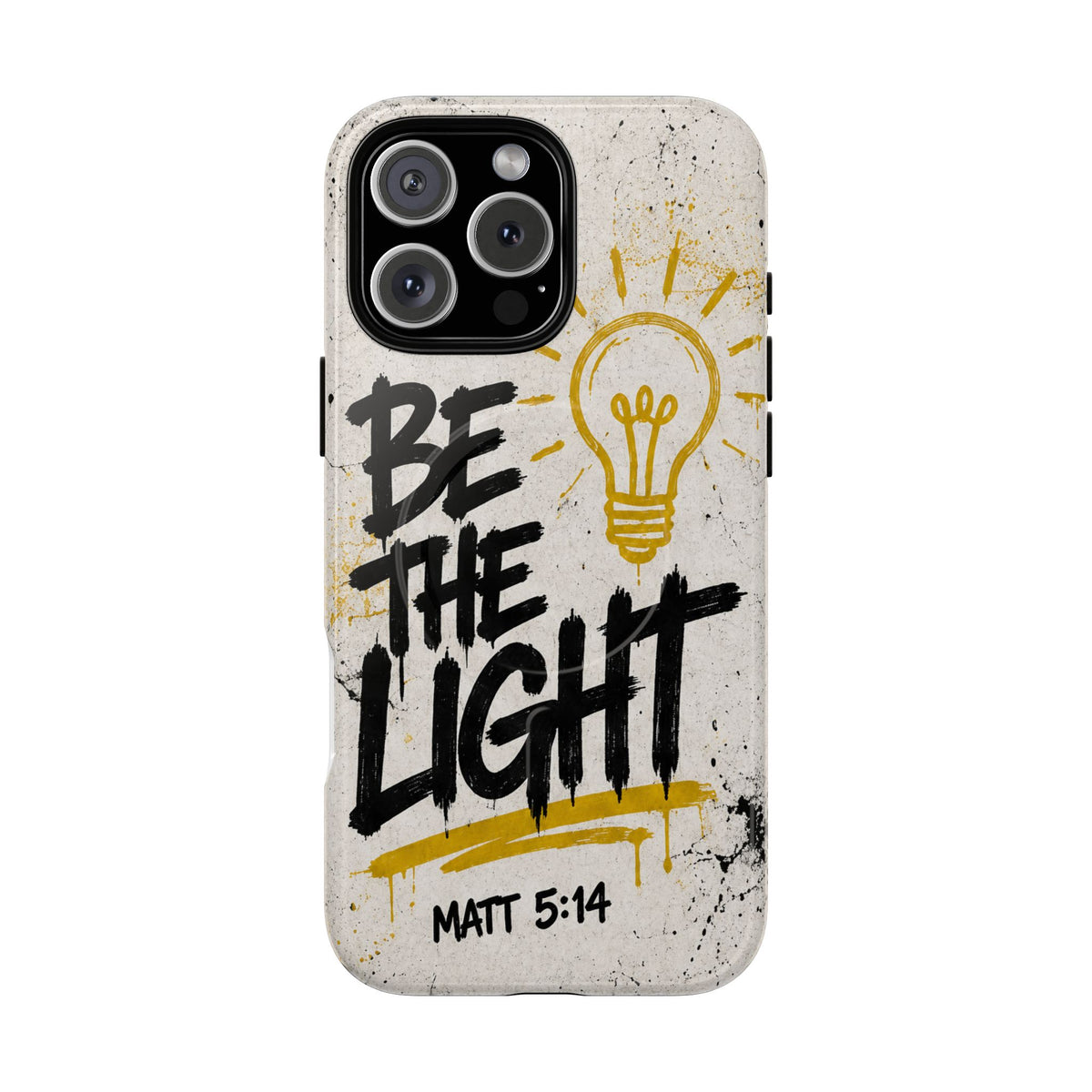 Be The Light Matthew 5 14 Phone Case