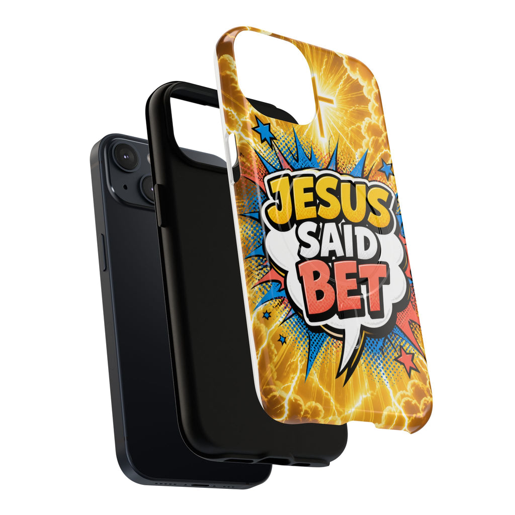 Jesus Said Bet MagSafe Tough Phone Case