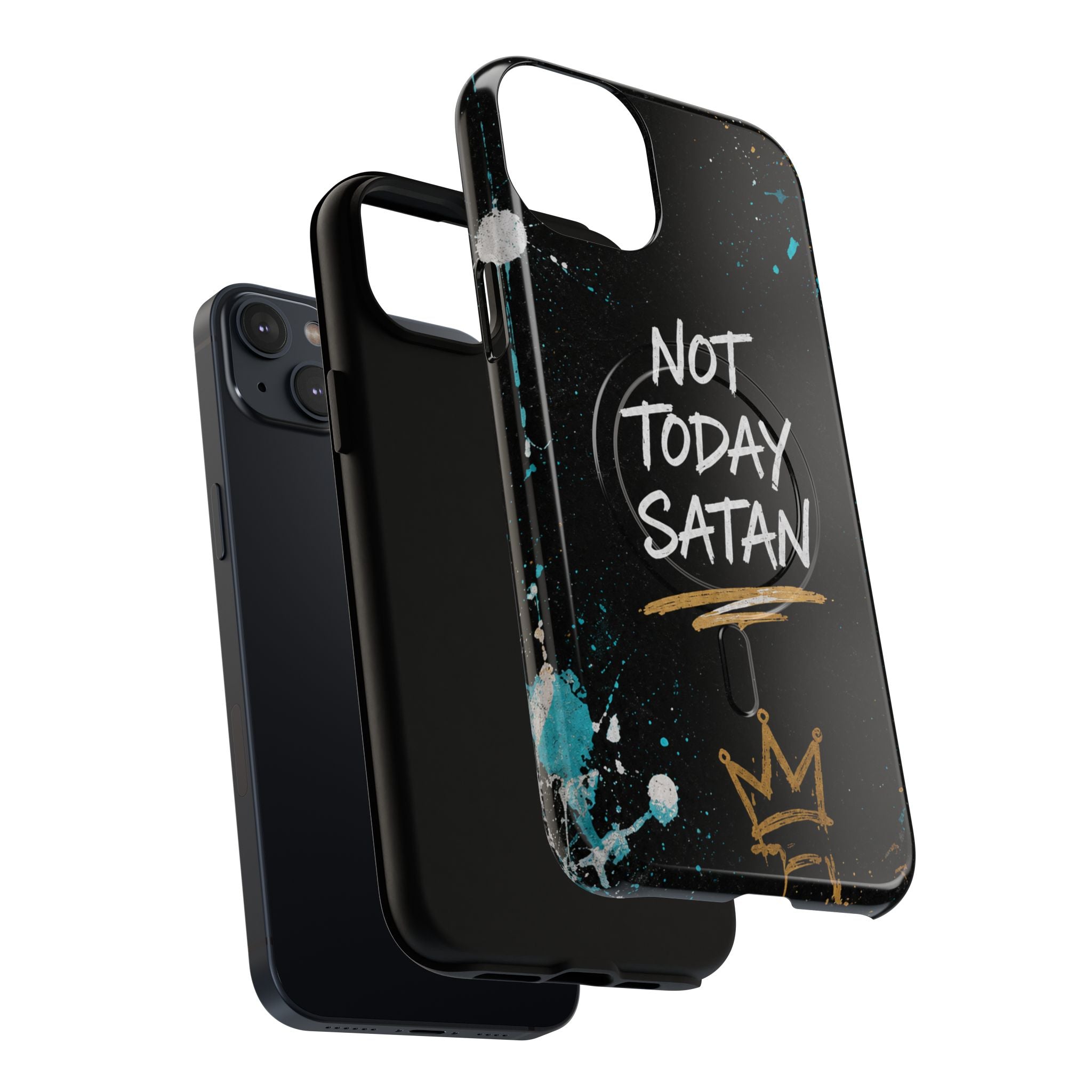 Not Today Satan Christian Tough Magnetic Phone Case