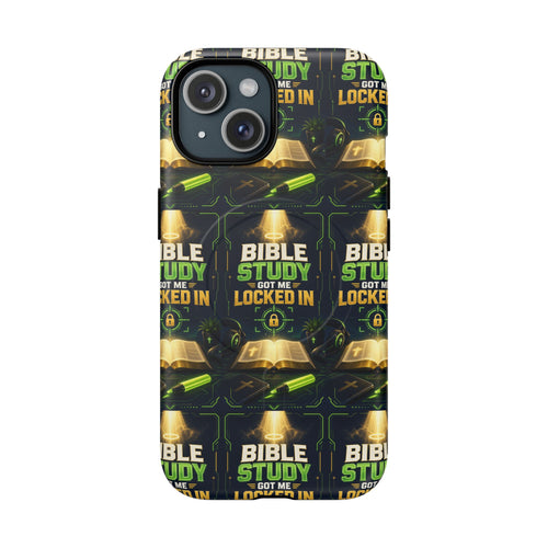 Bible Study Got Me Locked In Magsafe Phone Case