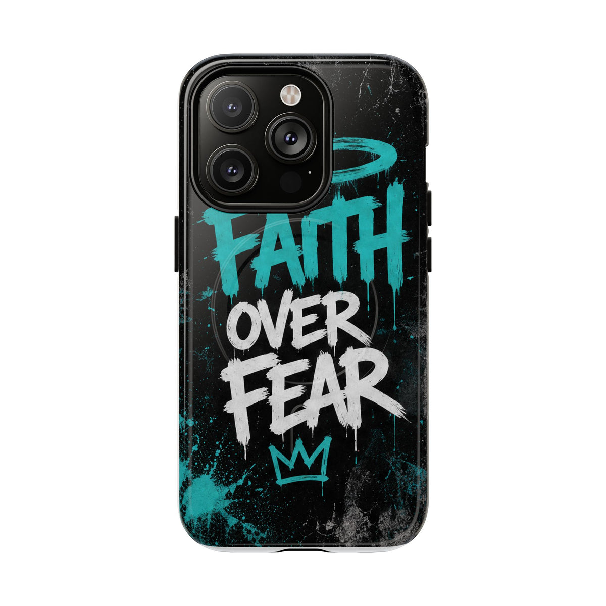 Faith Over Fear Christian Graffiti Phone Case