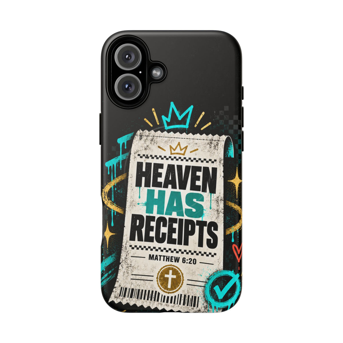 Heaven Has Receipts Phone Case