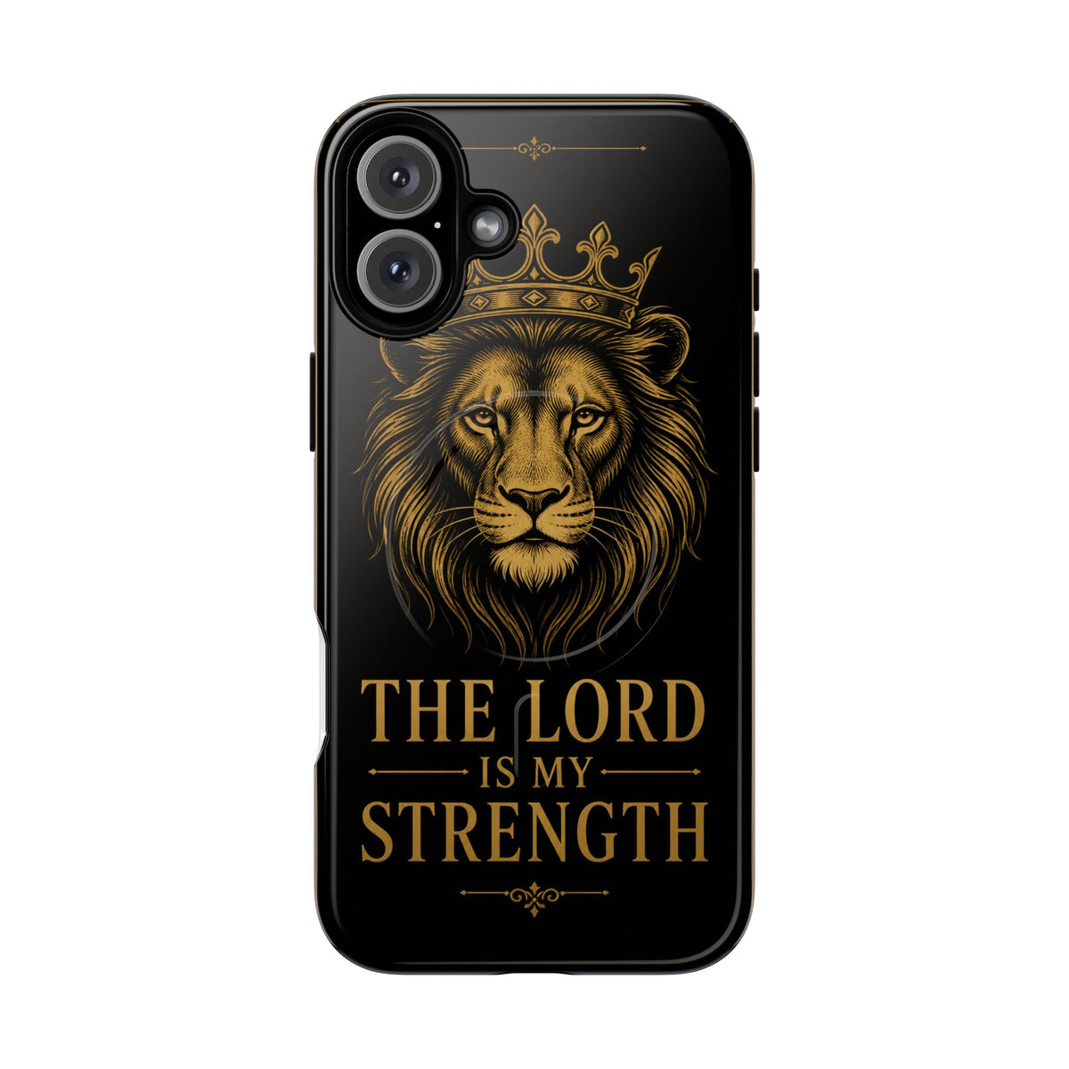 The Lord Is My Strength Phone Case