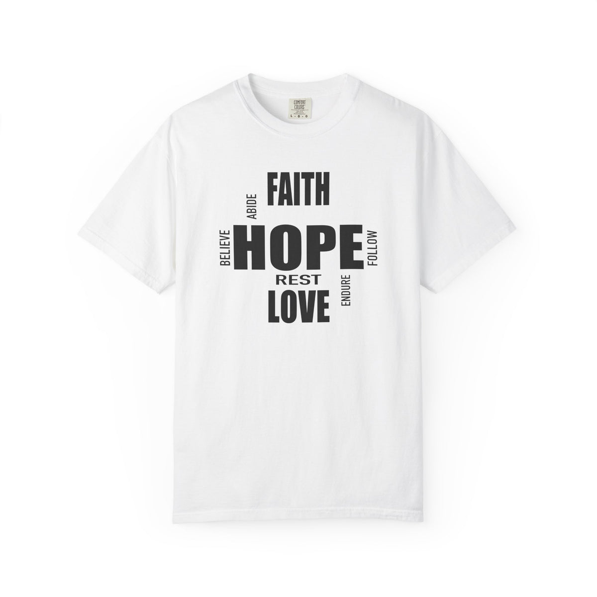 Faith Hope Love | Christian Tee
