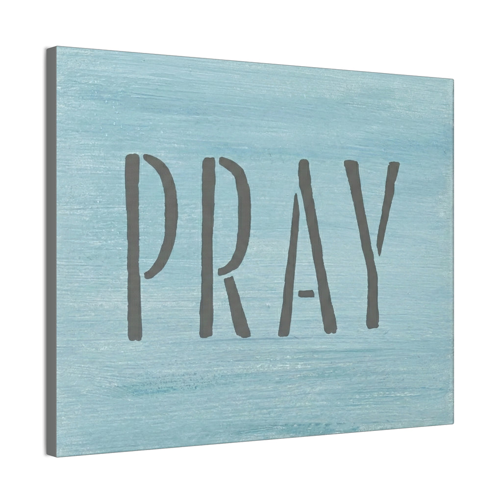 PRAY Christian Canvas Wall Art | Minimalist Faith Quote Print | Modern Neutral Home Decor | Scripture Inspired Wall Art