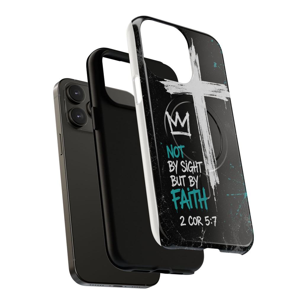 Walk By Faith 2 Corinthians 5:7 Tough Magnetic Phone Case