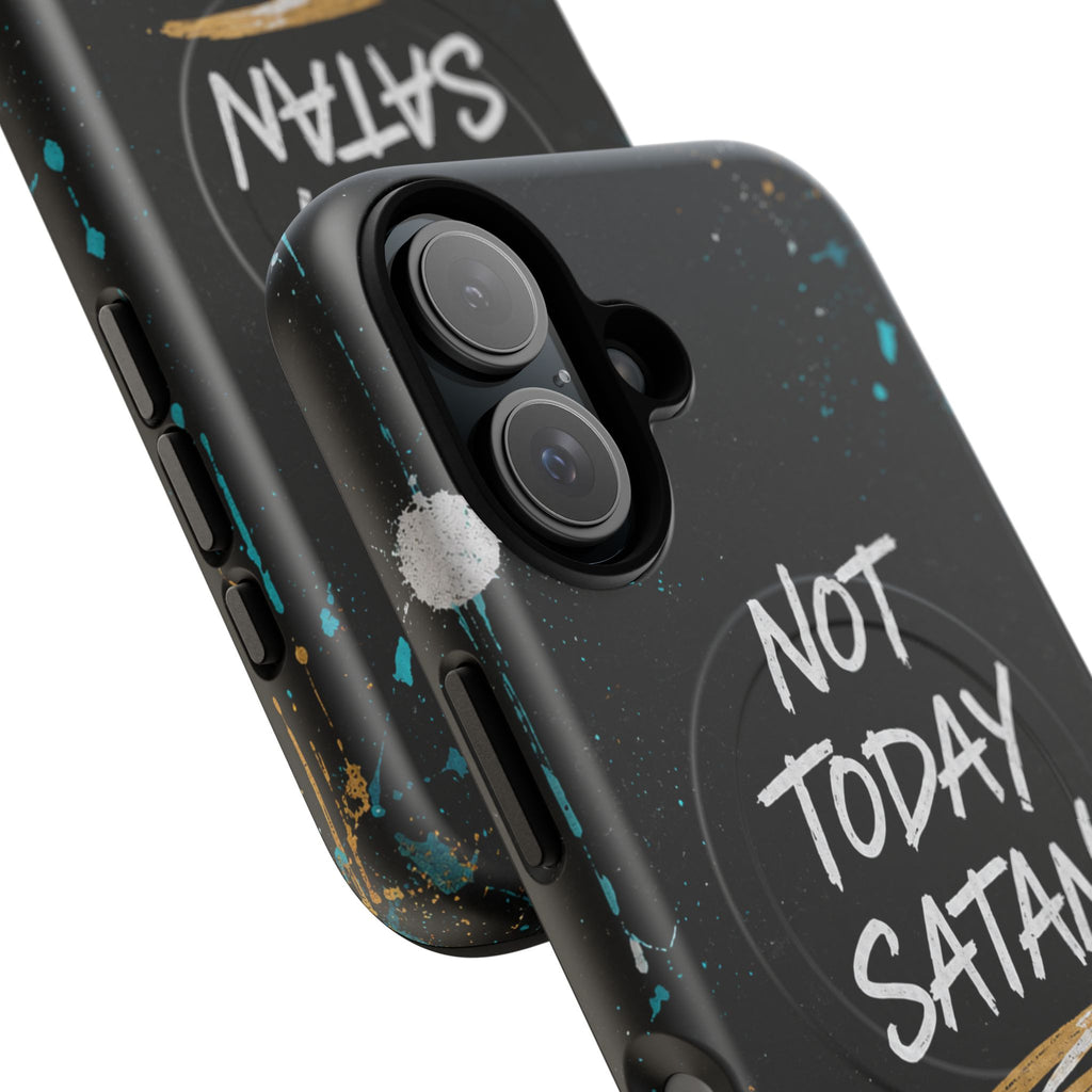 Not Today Satan Christian Tough Magnetic Phone Case