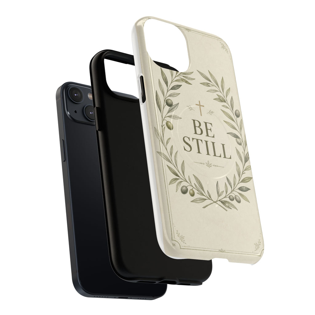 Be Still Phone Case