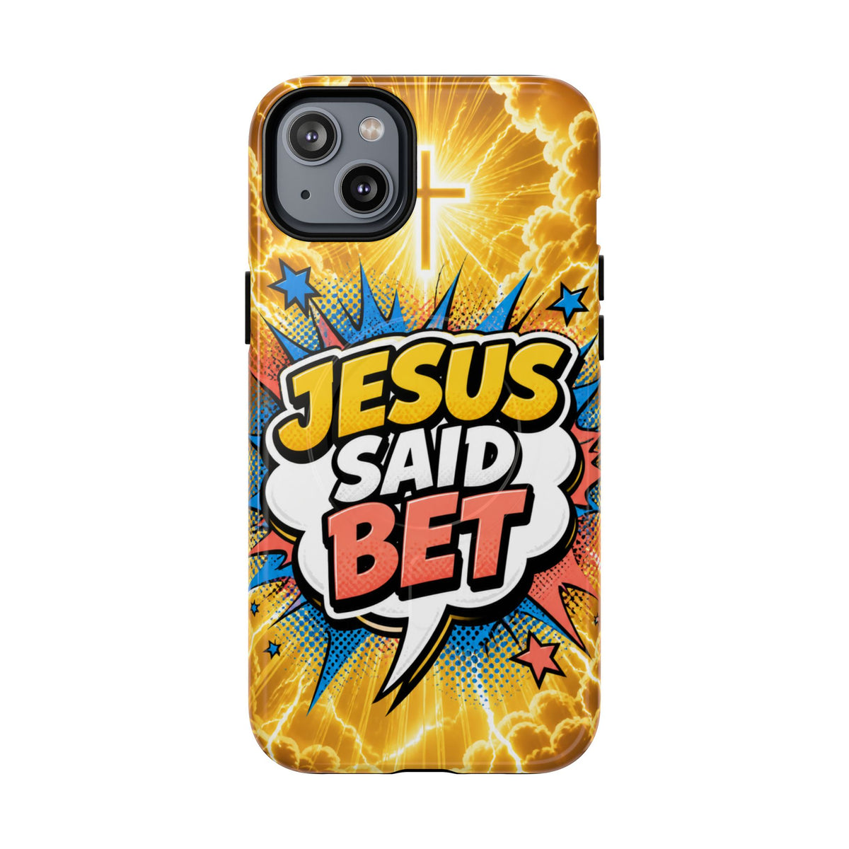 Jesus Said Bet Magsafe Phone Case