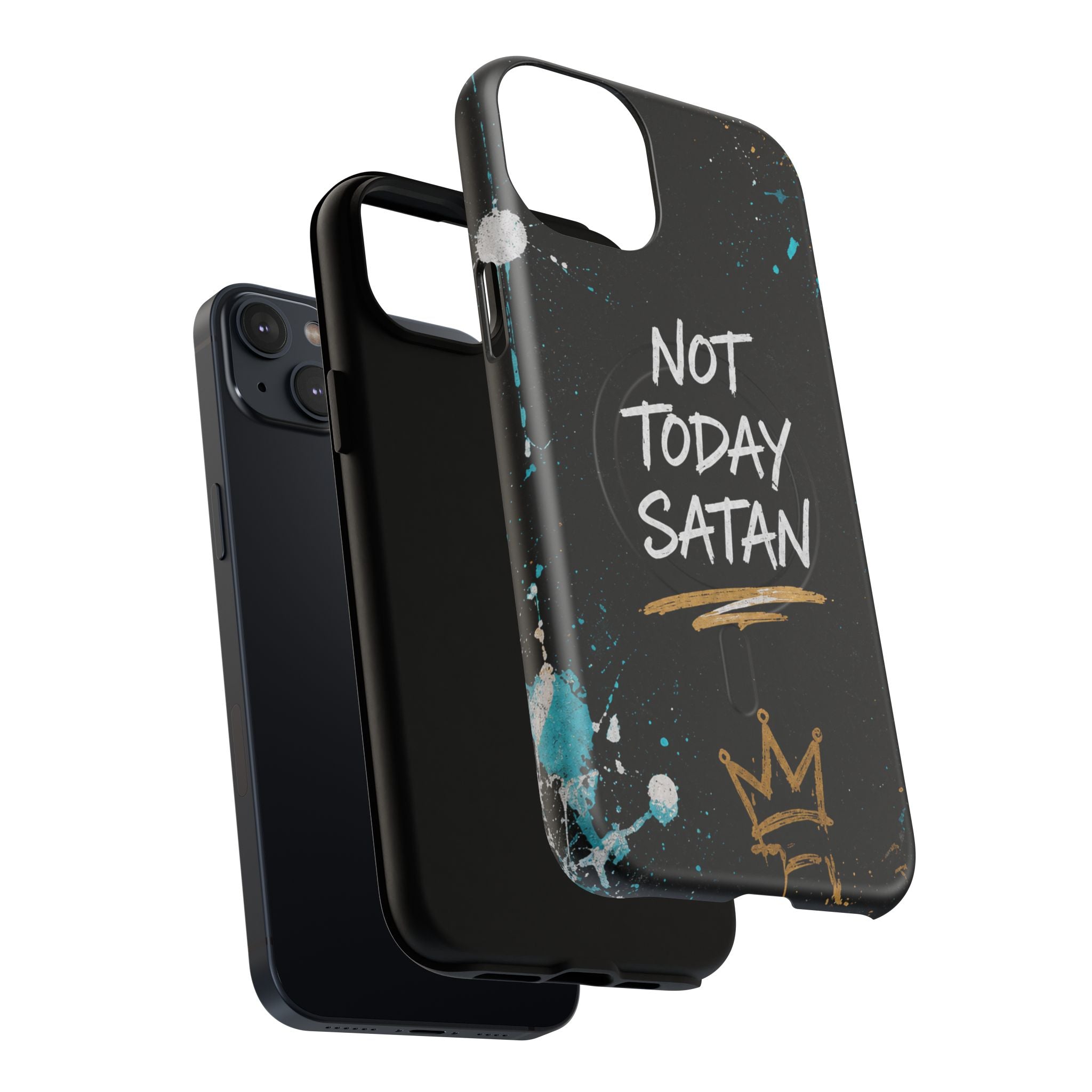 Not Today Satan Christian Tough Magnetic Phone Case