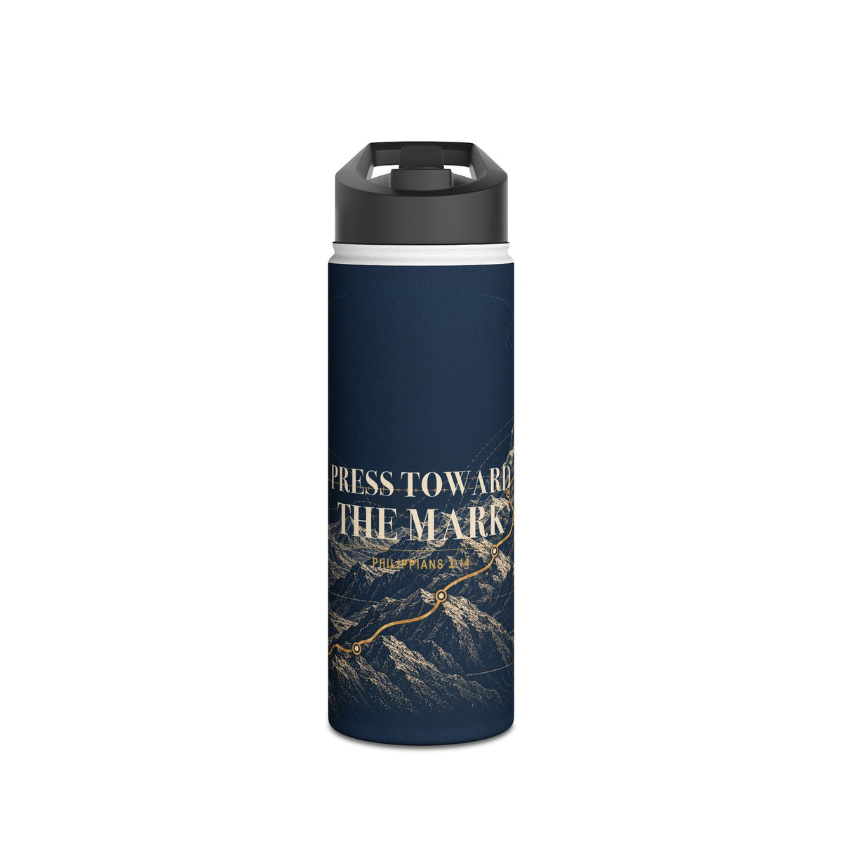 Press Toward the Mark Stainless Steel Water Bottle